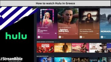 how to watch Hulu from Greece?