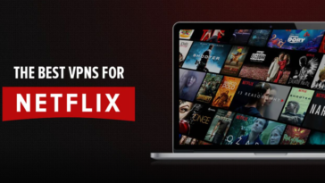 Best Netflix VPNs 2023
