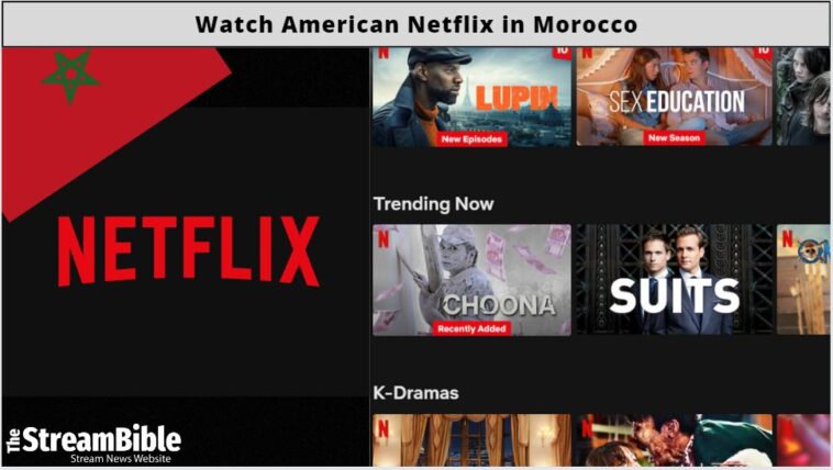 American Netflix In Morocco