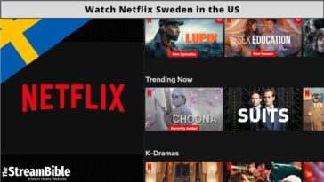 How To Watch Netflix Sweden In The United States