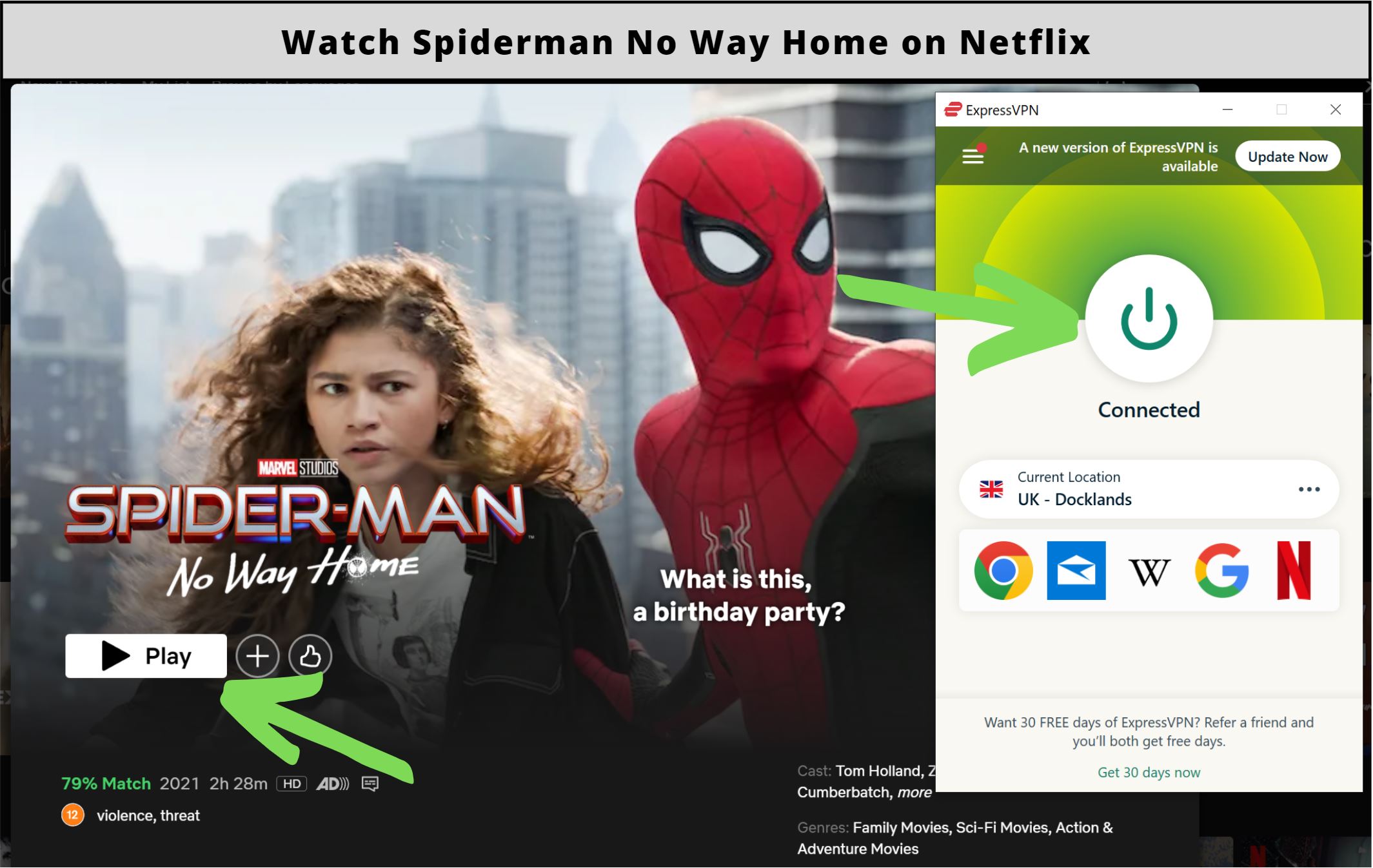 How to watch Spider-Man: No Way Home on Netflix?