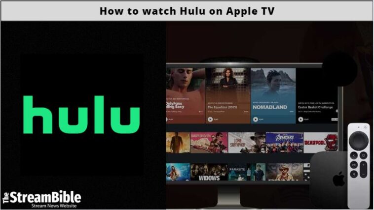 How To Watch Hulu On Apple TV From Anywhere