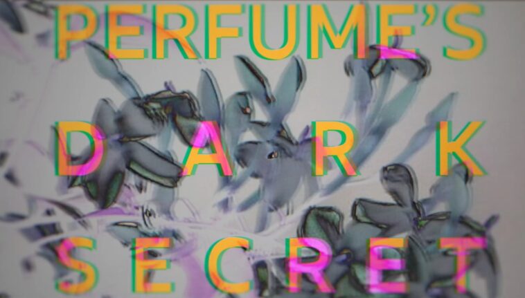 Perfume's Dark Secret