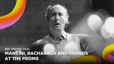 Mancini, Bacharach and Friends at the Proms